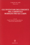 Copertina: Gli inventari dell'eredita del cardinale Rodolfo Pio da Carpi