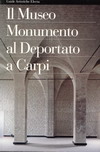 Copertina: Il museo monumento al Deportato a Carpi